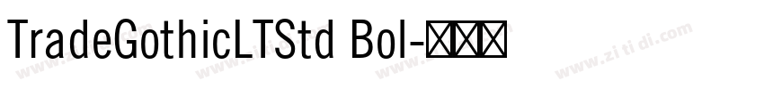 TradeGothicLTStd Bol字体转换